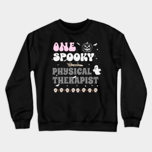 One Spooky Physical Therapist Crewneck Sweatshirt